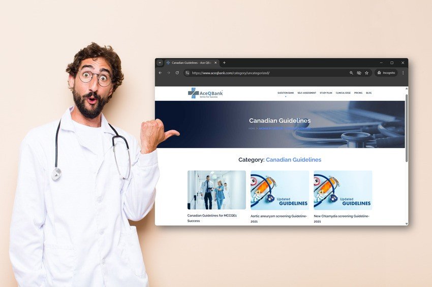 A male doctor with a stethoscope points to a web browser displaying the "Canadian Guidelines" section on the Ace QBank website for MCCQE1 exam preparation.