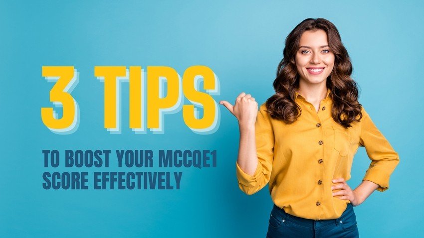 A woman in a yellow shirt smiles and points to bold text that reads "3 Tips to Boost Your MCCQE1 Score Effectively" on a blue background, highlighting essential MCCQE1 exam preparation strategies from Ace QBank.